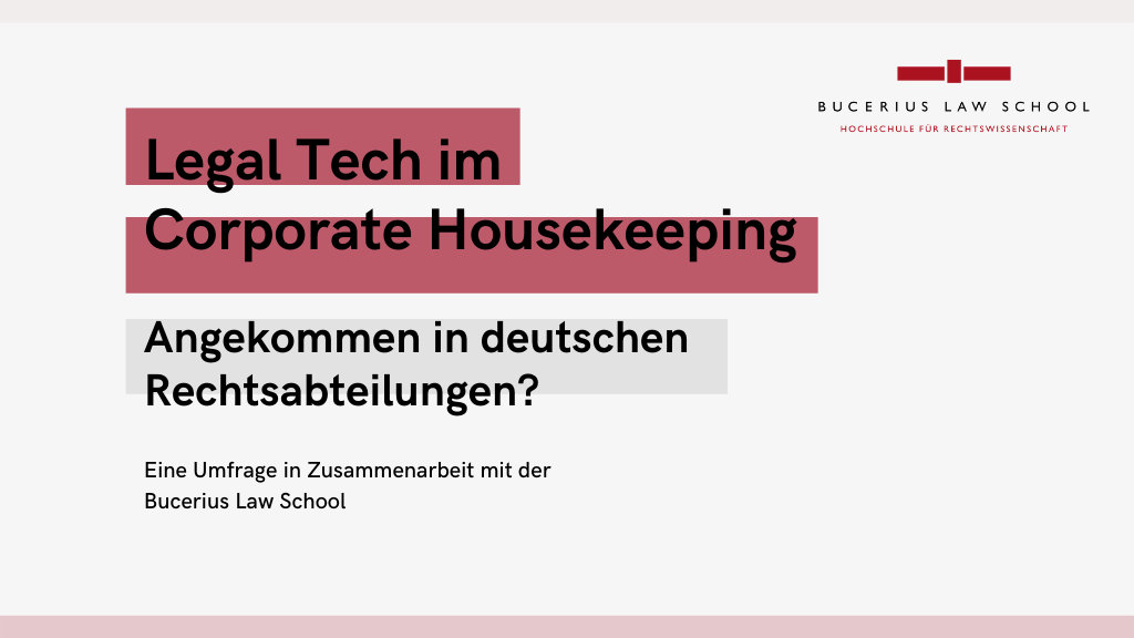Legal Tech in Corporate Housekeeping